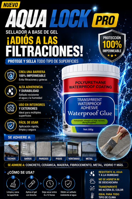 AquaLock Pro - GEL SELLADOR IMPERMEABLE